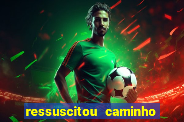 ressuscitou caminho neocatecumenal pdf